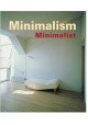 Minimalism Minimalist