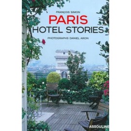 Paris Hotel Stories Francois Simon