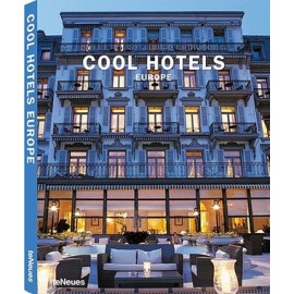 Cool hotels Europe Martin N. Kunz