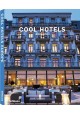 Cool hotels Europe Martin N. Kunz