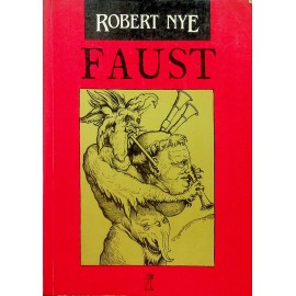 Faust Robert Nye