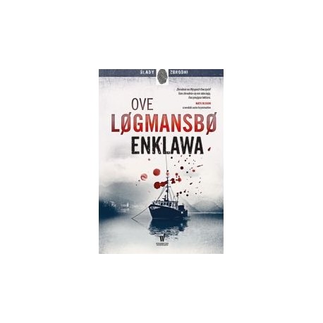 Enklawa Ove Logmansbo Seria Ślady Zbrodni