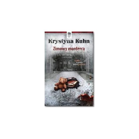 Zimowy morderca Krystyna Kuhn Seria Ślady Zbrodni