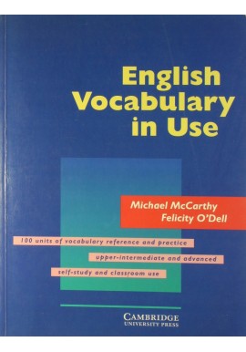 English vocabulary in use Michael McCarthy Felicty O'Dell