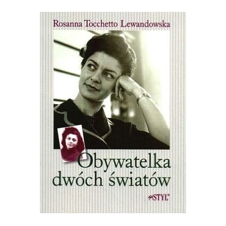 Obywatelka dwóch światów Rosanna Tocchetto Lewandowska