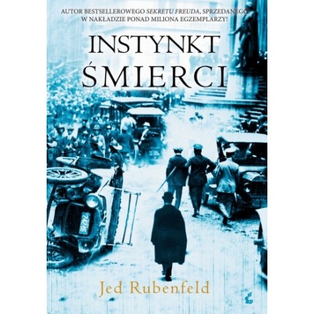 Instynkt śmierci Jed Rubenfeld