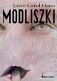 Modliszki Joyce Carol Oates