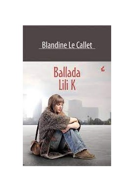 Ballada Lili K Blandine Le Callet