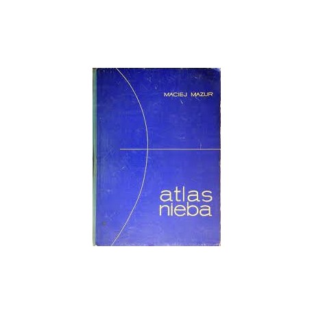 Atlas nieba Maciej Mazur