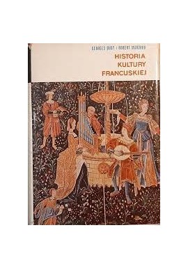 Historia kultury francuskiej Georges Duby i Robert Mandrou