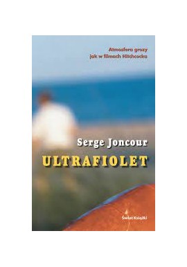 Ultrafiolet Serge Joncour