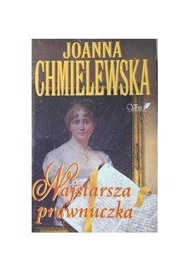 Najstarsza prawnuczka Joanna Chmielewska