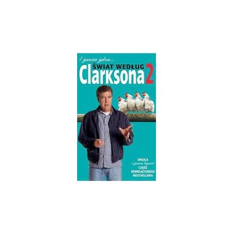 I jeszcze jedno... Świat według Clarksona 2 Jeremy Clarkson