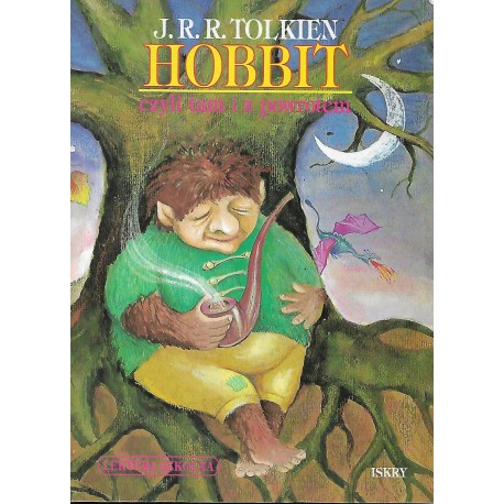 Hobbit czyli tam i z powrotem J.R.R. Tolkien