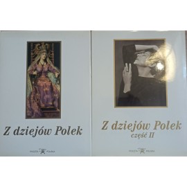 Z dziejów Polek (2 tomy) Janusz Pulnar, Ilona Pulnar-Ferdjani