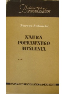 Nauka poprawnego myślenia Narcyz Łubnicki Seria Biblioteka Problemów