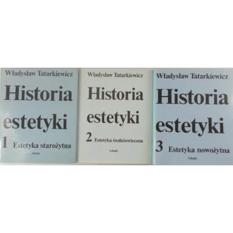 Historia estetyki (kpl - 3 tomy) Władysław Tatarkiewicz