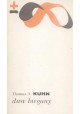 Dwa bieguny Thomas S. Kuhn Seria Biblioteka Myśli Współczesnej