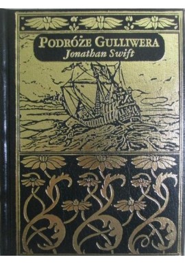 Podróże Gulliwera Jonathan Swift Seria Arcydzieła Literatury Światowej