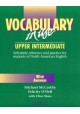 Vocabulary in use. Self-study reference and practice for students of North American English M. McCarthy, F. O'Dell, E. Shaw