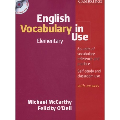 English vocabulary in use. Elementary. 60 units of vocabulary reference and practice M. McCarthy, F. O'Dell (bez CD)