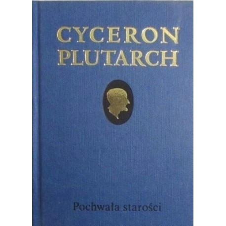 Pochwała starości Cyceron, Plutarch