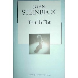 Tortilla Flat John Steinbeck Kolekcja Gazety Wyborczej