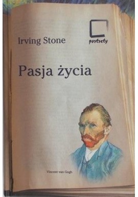 Pasja życia Vincent van Gogh Irving Stone