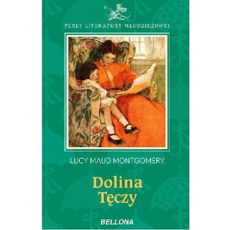 Dolina Tęczy Lucy Maud Montgomery