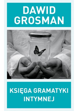 Księga gramatyki intymnej Dawid Grosman