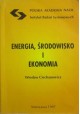 Energia, środowisko i ekonomia Wiesław Ciechanowicz