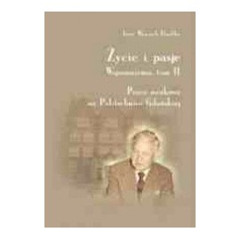 Życie i pasje Wspomnienia, tom II Praca naukowa na Politechnice Gdańskiej Jerzy Wojciech Doerffer