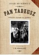 Pan Tadeusz czyli Ostatni Zajazd na Litwie Adam Mickiewicz (reprint)