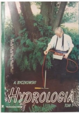 Hydrologia Tom I Andrzej Byczkowski