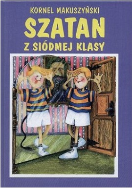 Szatan z siódmej klasy Kornel Makuszyński
