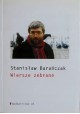 Wiersze zebrane Stanisław Barańczak