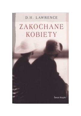 Zakochane kobiety D.H. Lawrence