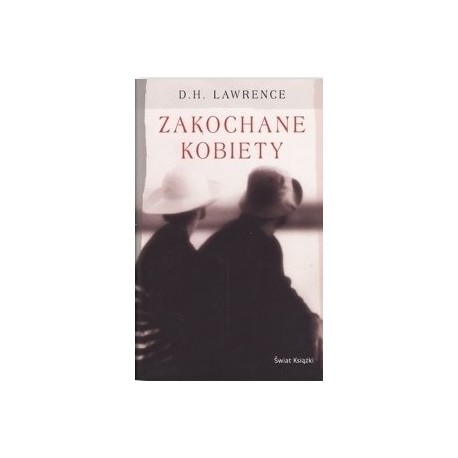 Zakochane kobiety D.H. Lawrence