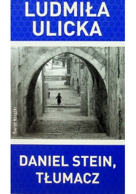 Daniel Stein, tłumacz Ludmiła Ulicka