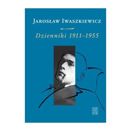 Dzienniki 1911-1955 Jarosław Iwaszkiewicz