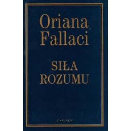 Siła rozumu Oriana Fallaci