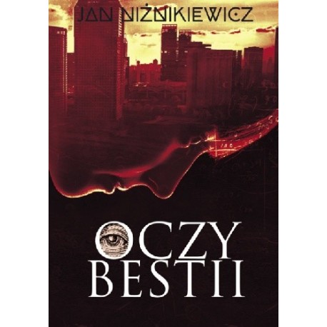 Oczy bestii Jan Niżnikiewicz