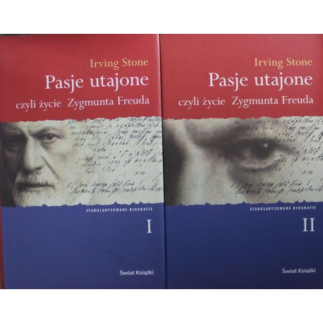 Pasje utajone czyli życie Zygmunta Freuda Irving Stone (kpl - 2 tomy)