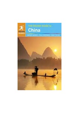 China The Rough Guide Andrew Commins, Simon Foster et al.