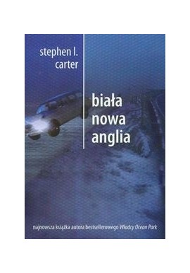 Biała Nowa Anglia Stephen I. Carter