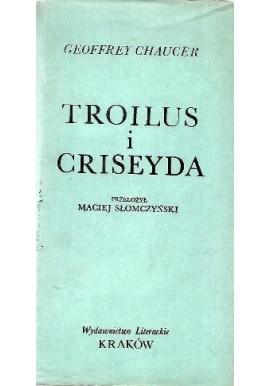 Troilus i Criseyda Geoffrey Chaucer