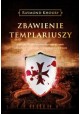 Zbawienie templariuszy Raymond Khoury