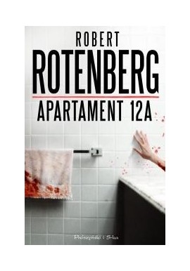 Apartament 12A Robert Rotenberg