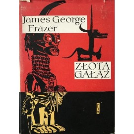 Złota gałąź James George Frazer