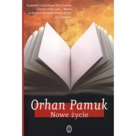 Nowe życie Orhan Pamuk